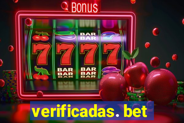 verificadas. bet